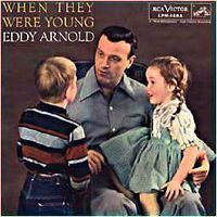Eddy Arnold - When They Were Young